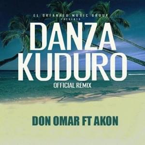 Danza Kuduro (Sexy Ladies) - Don Omar (Ft. Akon)