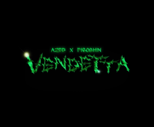 Vendetta - Azed The1 (Ft. Figoshin)