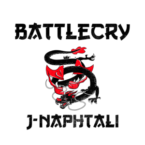 Battlecry - J-Naphtali