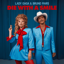 Lady Gaga & Bruno Mars - Die With A Smile (Traduction française) - Lyrxo traductions françaises