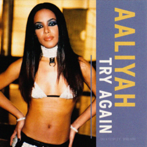 Try Again - Aaliyah