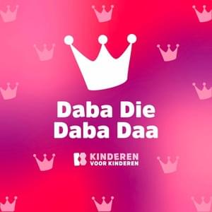 Daba Die Daba Daa - Kinderen voor Kinderen