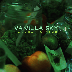 Vanilla Sky - Hanybal (Ft. Nimo)