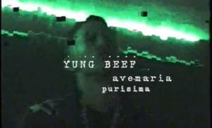 Ave María Purísima - Yung Beef