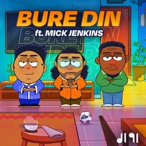 Bure Din - Seedhe Maut (Ft. Mick Jenkins)