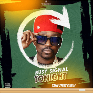 Tonight - Busy Signal