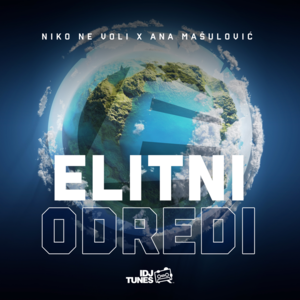 Niko ne voli - Elitni Odredi & Ana Mašulović