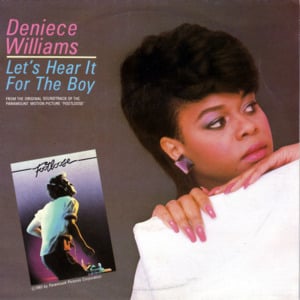 Let’s Hear It for the Boy - Deniece Williams