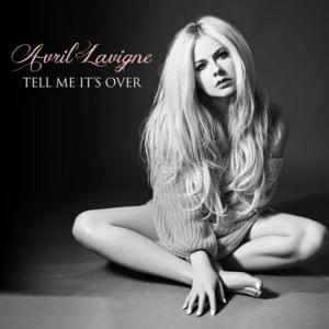 Avril Lavigne - Tell Me It’s Over (Traducción al Español) - Lyrxo Traducciones al Español