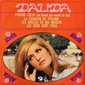 Les gens sont fous - Dalida