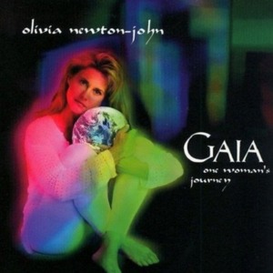 Gaia - Olivia Newton-John