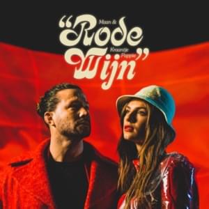 Rode Wijn - Maan & Kraantje Pappie