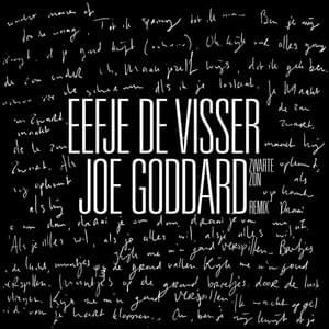 Zwarte Zon - Joe Goddard-Remix - Eefje de Visser (Ft. Joe Goddard)