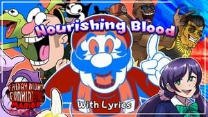 Nourishing Blood WITH LYRICS - FNF: Mario’s Madness V2 Cover [APRIL FOOLS] - Juno Songs (Ft. Kenny L & RecD)