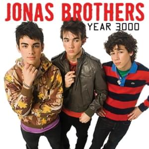 Year 3000 - Jonas Brothers