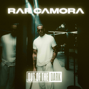 Out Of The Dark - RAF Camora