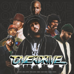 Overdrive - Hi-Rez (Ft. A-F-R-O, Bizzy Bone, Joell Ortiz, KR$NA, Tech N9ne & Twista)