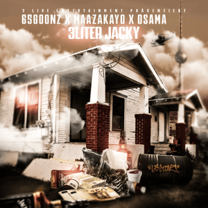 3Liter Jacky - 65Goonz, OSAMA & MaazaKayo