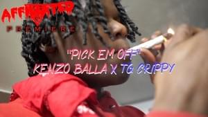 Pick Em Off - Kenzo Balla (Ft. TG Flockaa)