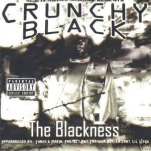 Don’t Trust ’Em - Crunchy Black (Ft. T-Rock)