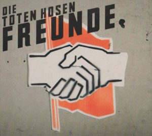 Freunde - Die Toten Hosen