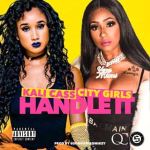 Handle It - Kali Cass & City Girls