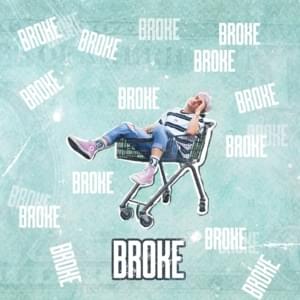 Broke - Ryan Mack