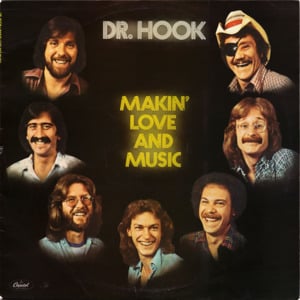 Making Love and Music - Dr. Hook