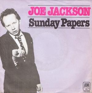 Sunday Papers - Joe Jackson