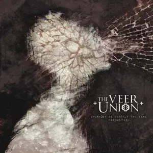 Everyday Is Exactly the Same (Acoustic) - The Veer Union