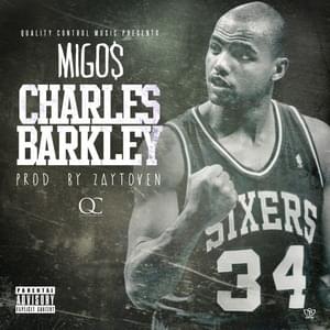 Charles Barkley - Migos