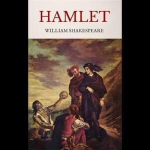 Hamlet Act 5 Scene 1 - William Shakespeare