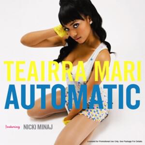 Automatic - Teairra Marí (Ft. Nicki Minaj)