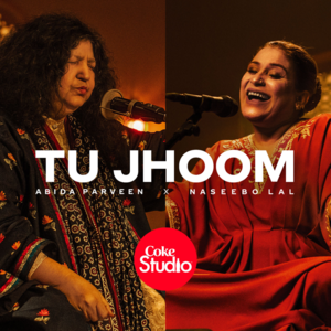 Abida Parveen & Naseebo Lal - Tu Jhoom (Romanized) - Lyrxo Romanizations