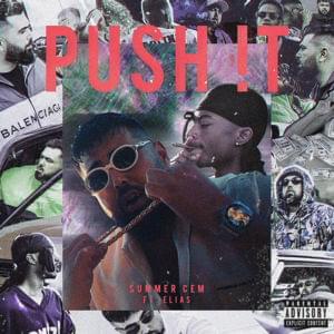 PUSH !T - Summer Cem (Ft. Elias)