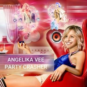 Party Crasher - Angelika Vee