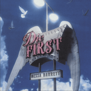 ​die first - Nessa Barrett