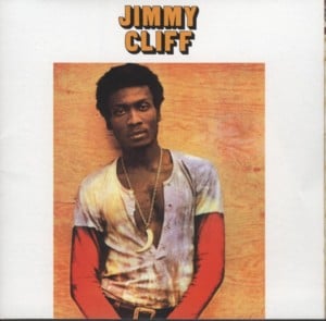 Come Into My Life - Jimmy Cliff