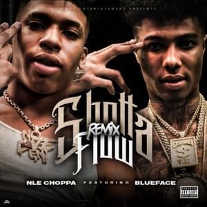 Shotta Flow (Remix) - NLE Choppa (Ft. Blueface)