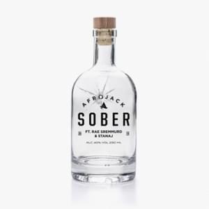 Sober - AFROJACK (Ft. Rae Sremmurd & Stanaj)