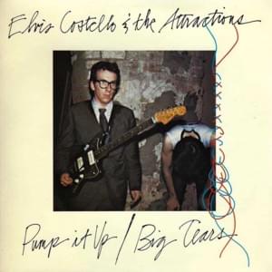 Pump It Up - Elvis Costello