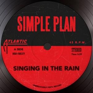 Singing in the Rain - Simple Plan