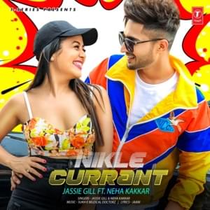 Jassie Gill & Neha Kakkar - Nikle Current (Hindi Translation/हिंदी अनुवाद) - Lyrxo Hindi Translations (हिंदी अनुवाद)