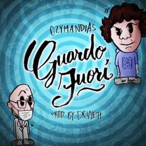 Guardo Fuori - Ozymandias