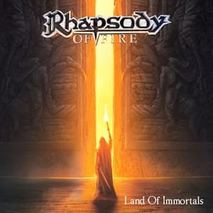 Land of Immortals (2017) - Rhapsody of Fire