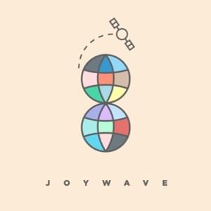 Motherless Child - Joywave