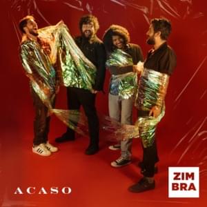 Acaso - Zimbra