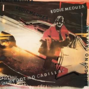 Young girls and cadillac cars - Eddie Meduza