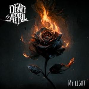 My Light - Dead by April