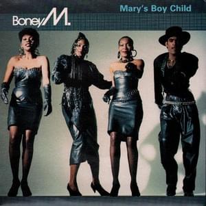 Mary’s Boy Child / Oh My Lord (1988 Remix) - Boney M.